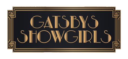 Gatsbys Showgirls